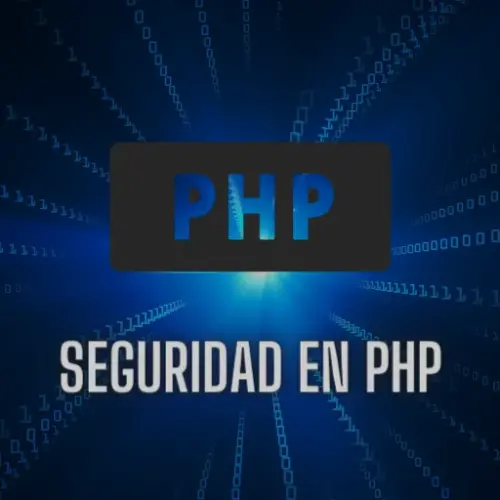 Seguridad en PHP: prevención de inyección SQL, XSS, CSRF.