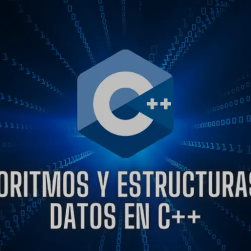 Algoritmos y estructuras de datos en C++