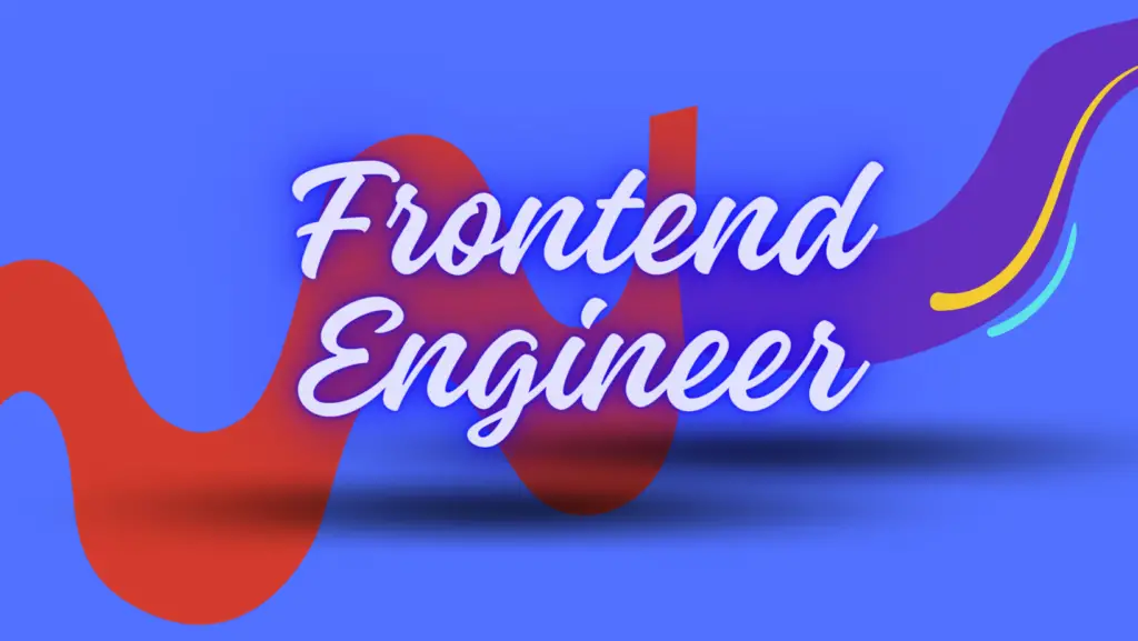 Frontend Engineer