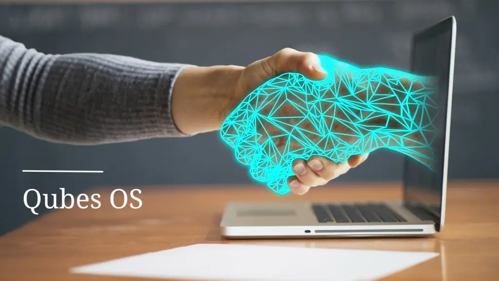 Qubes OS