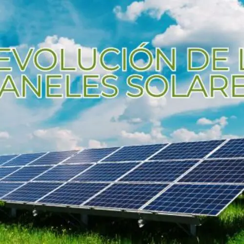 Avances en la Tecnología de Energía Solar: La Revolución Silenciosa en la Sostenibilidad