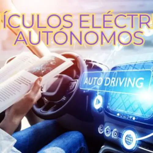 Revolucionando el Transporte: El Auge de los Vehículos Eléctricos Autónomos